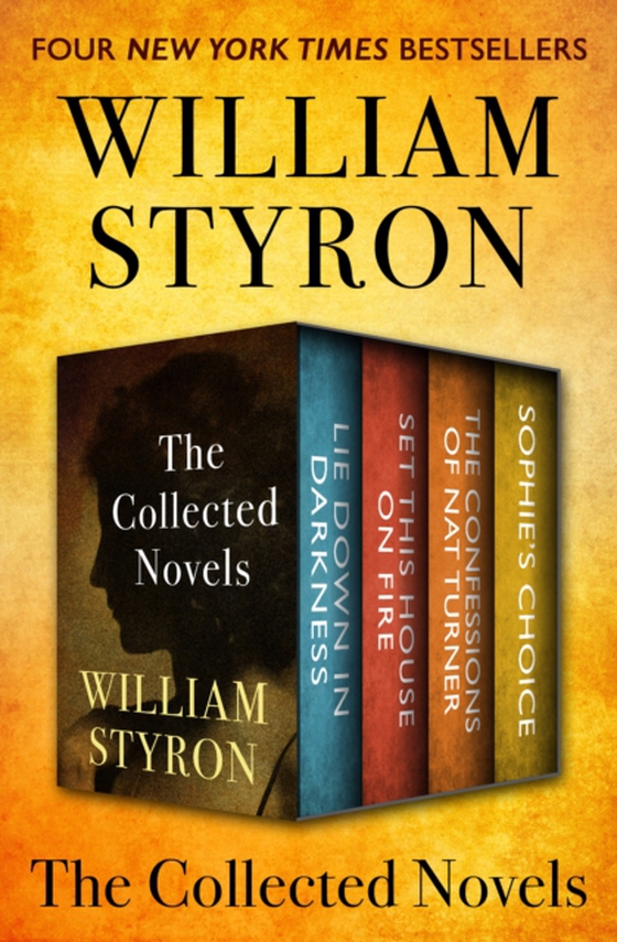 Collected Novels (e-bog) af Styron, William