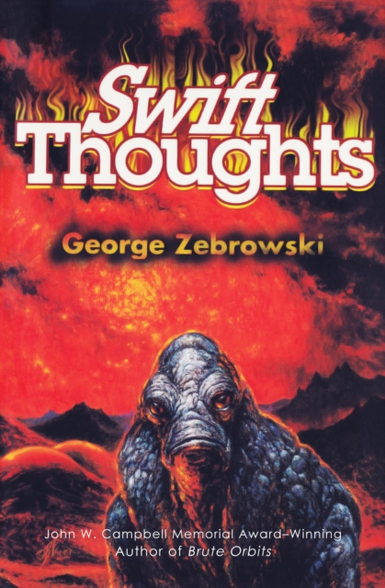 Swift Thoughts (e-bog) af Zebrowski, George
