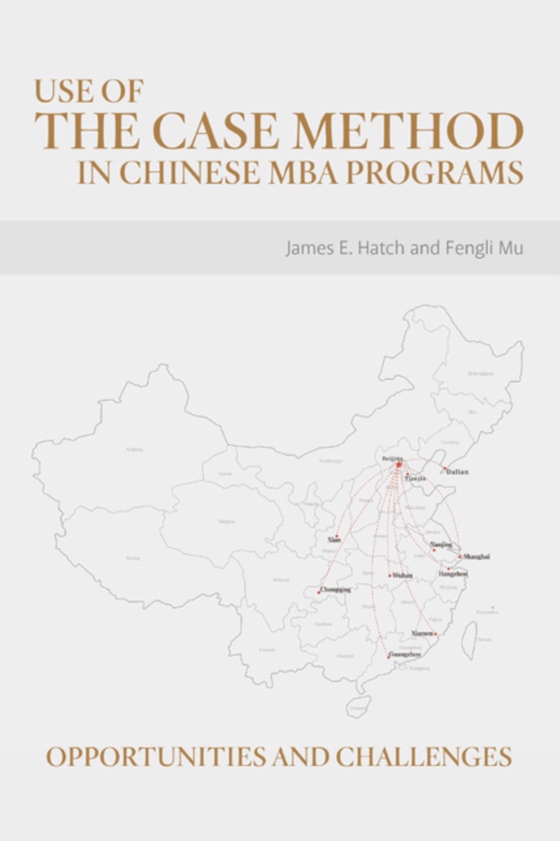 Use of the Case Method in Chinese Mba Programs