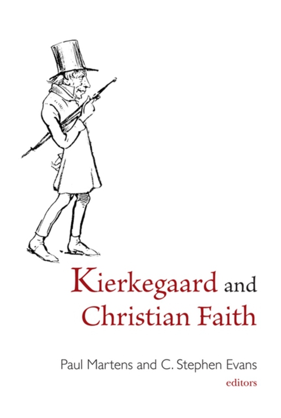 Kierkegaard and Christian Faith (e-bog) af -