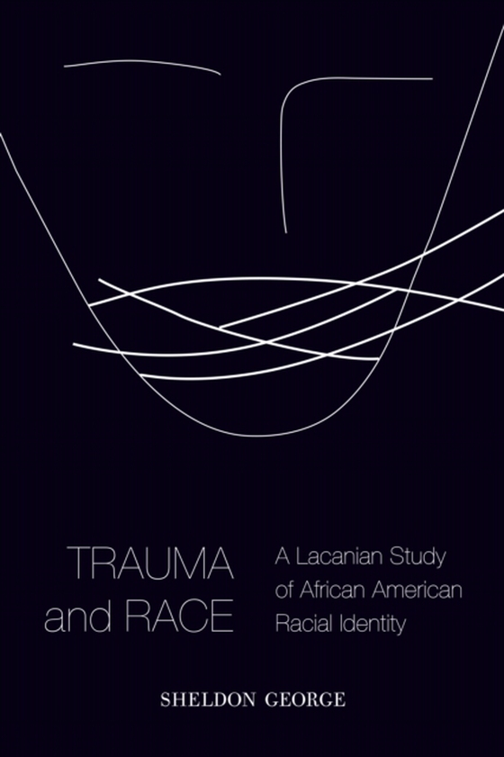 Trauma and Race