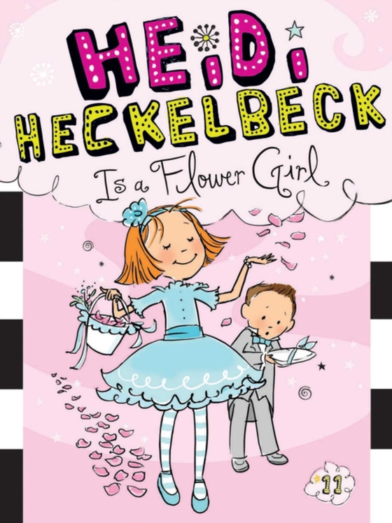 Heidi Heckelbeck Is a Flower Girl (e-bog) af Coven, Wanda