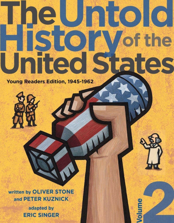 Untold History of the United States, Volume 2 (e-bog) af Kuznick, Peter