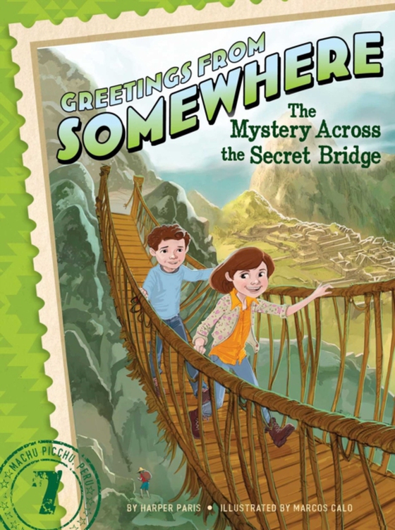 Mystery Across the Secret Bridge