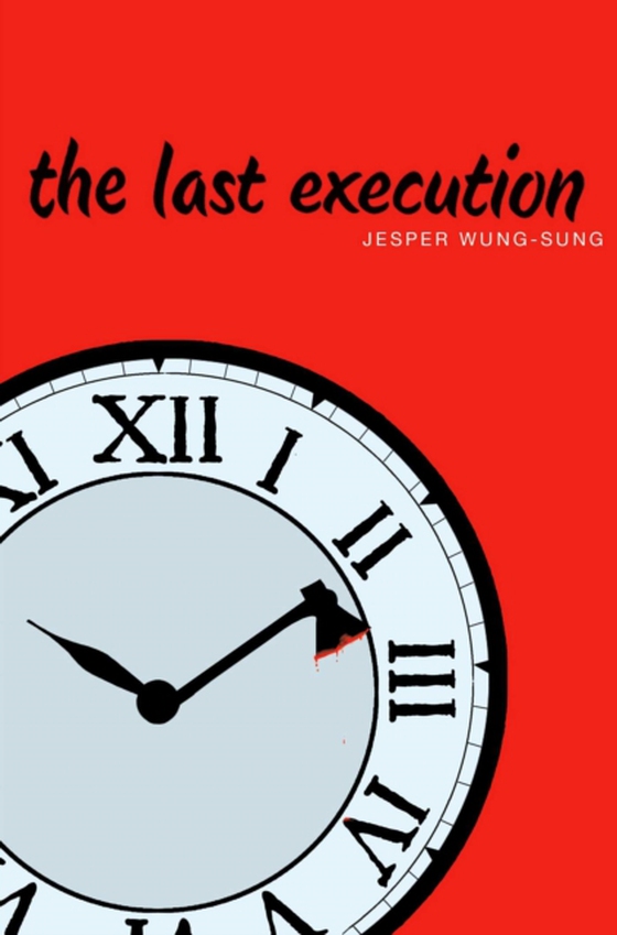 Last Execution (e-bog) af Wung-Sung, Jesper