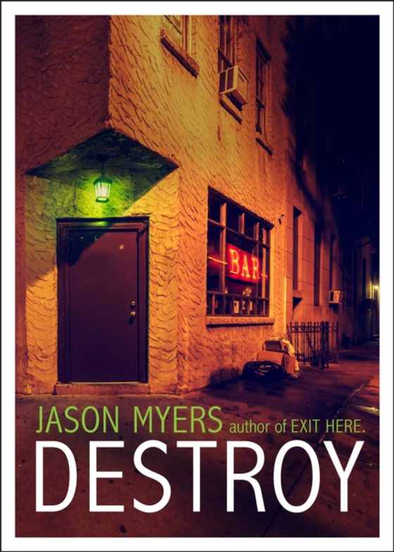 Destroy (e-bog) af Myers, Jason