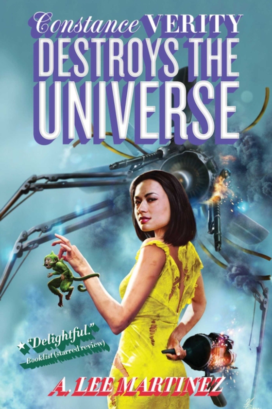 Constance Verity Destroys the Universe (e-bog) af Martinez, A. Lee