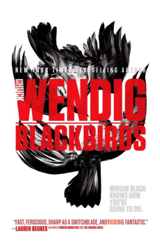Blackbirds (e-bog) af Wendig, Chuck