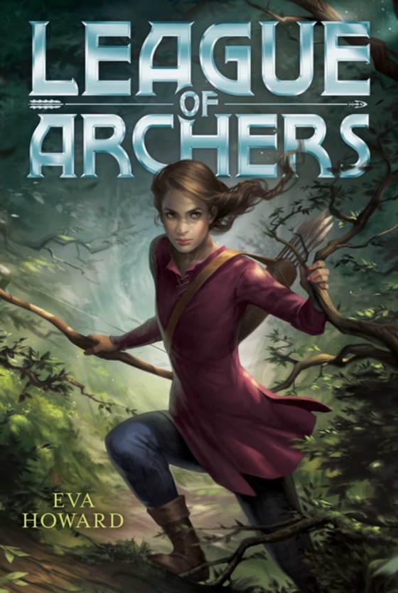 League of Archers (e-bog) af Howard, Eva