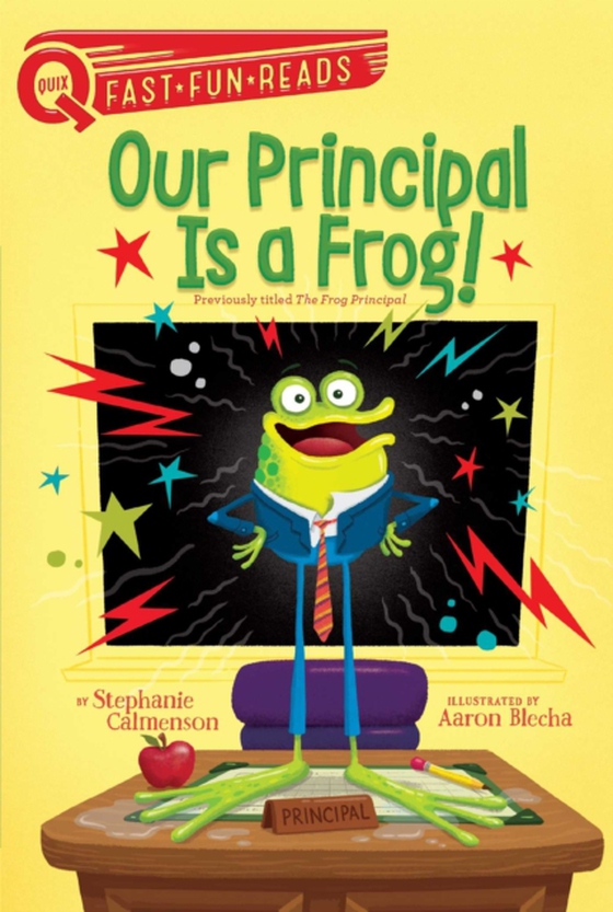 Our Principal Is a Frog! (e-bog) af Calmenson, Stephanie