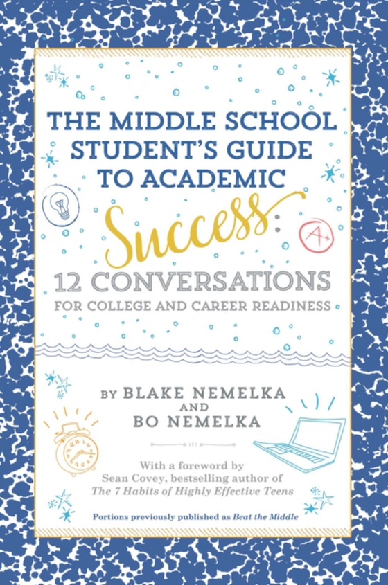 Middle School Student's Guide to Academic Success