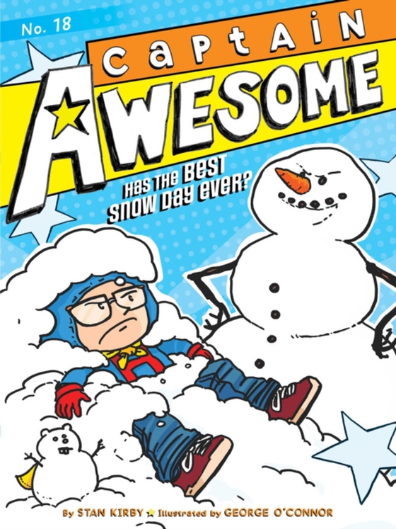 Captain Awesome Has the Best Snow Day Ever? (e-bog) af Kirby, Stan