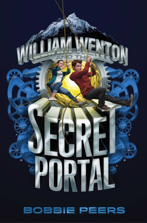 William Wenton and the Secret Portal (e-bog) af Peers, Bobbie