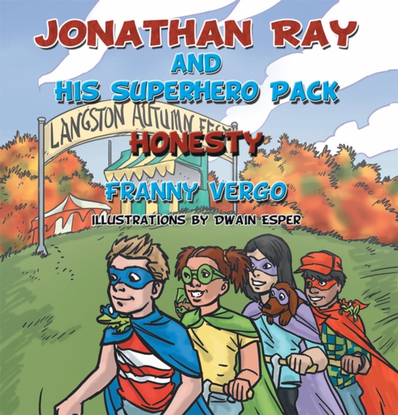 Jonathan Ray and His Superhero Pack