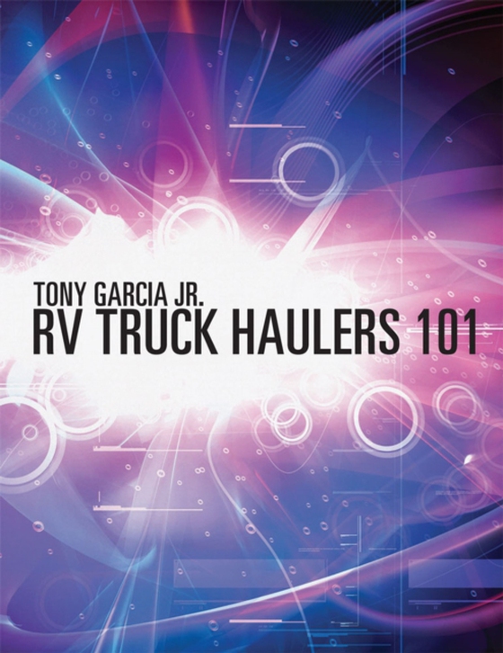 Rv Truck Haulers 101