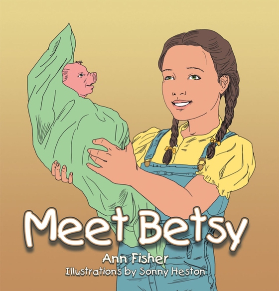 Meet Betsy (e-bog) af Fisher, Ann