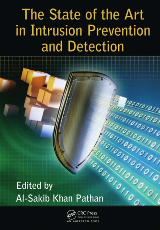 State of the Art in Intrusion Prevention and Detection (e-bog) af -