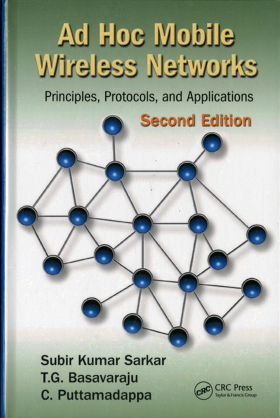 Ad Hoc Mobile Wireless Networks (e-bog) af Puttamadappa, C.