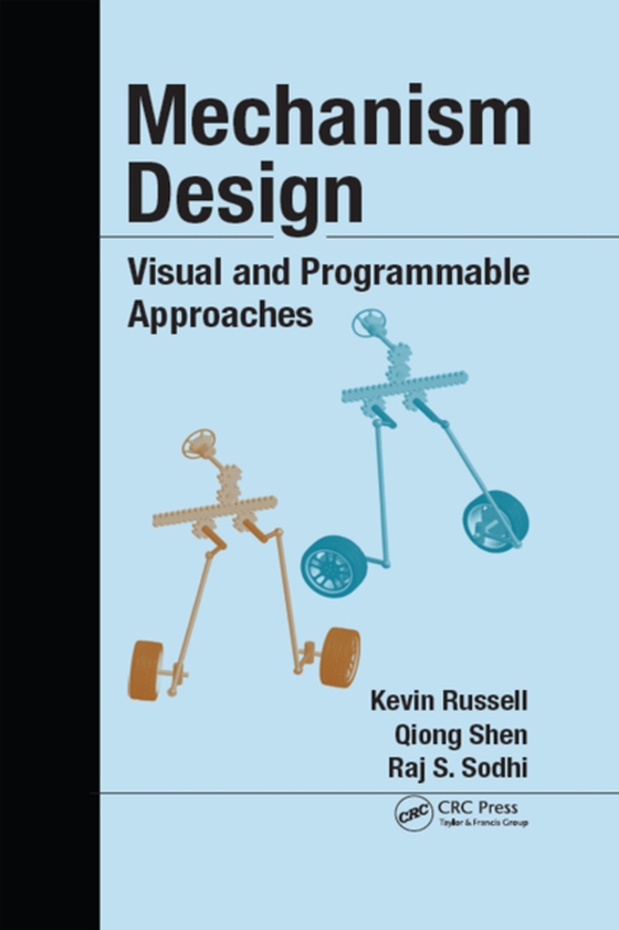 Mechanism Design (e-bog) af Sodhi, Raj S.