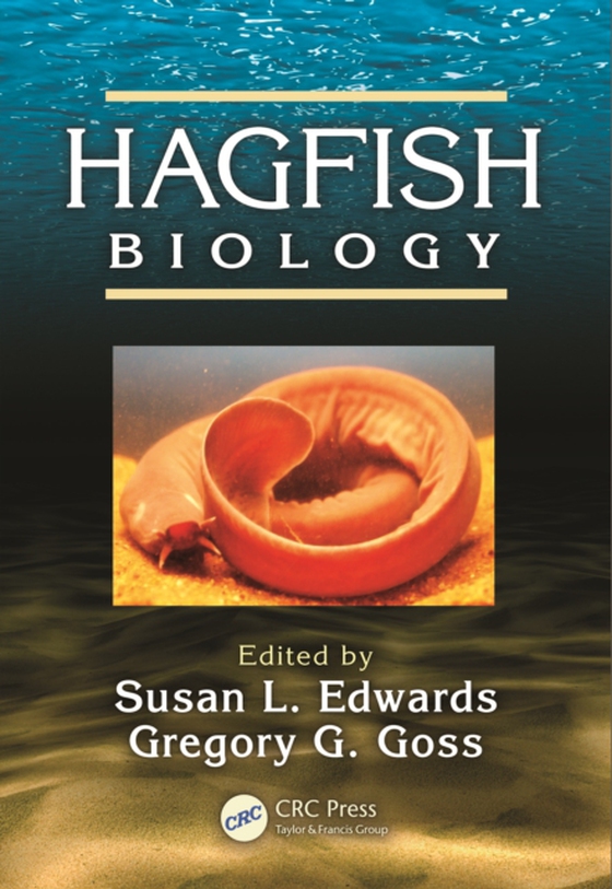 Hagfish Biology (e-bog) af -