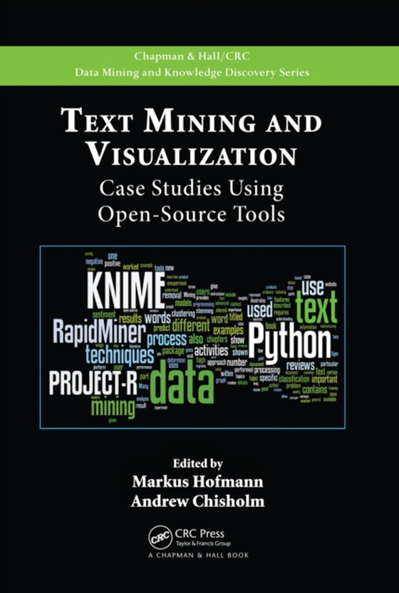 Text Mining and Visualization (e-bog) af -