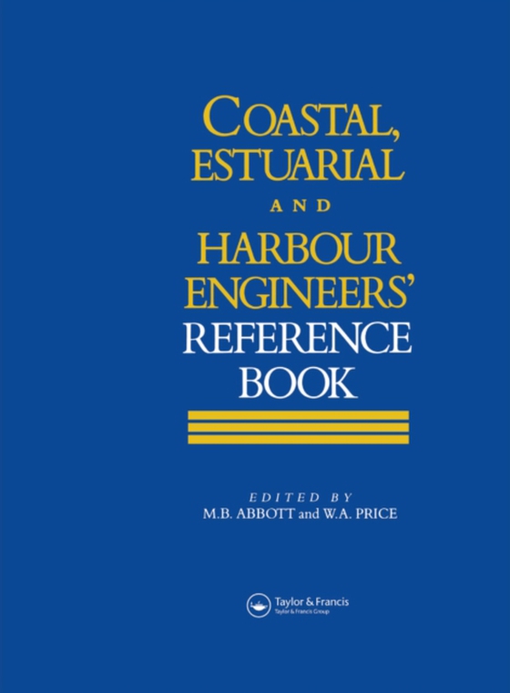 Coastal, Estuarial and Harbour Engineer's Reference Book (e-bog) af -