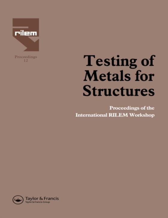 Testing of Metals for Structures (e-bog) af -