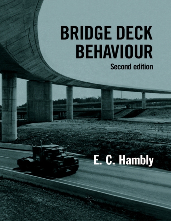 Bridge Deck Behaviour (e-bog) af Hambly, E C