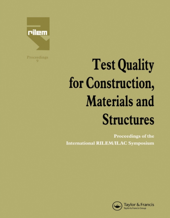 Test Quality for Construction, Materials and Structures