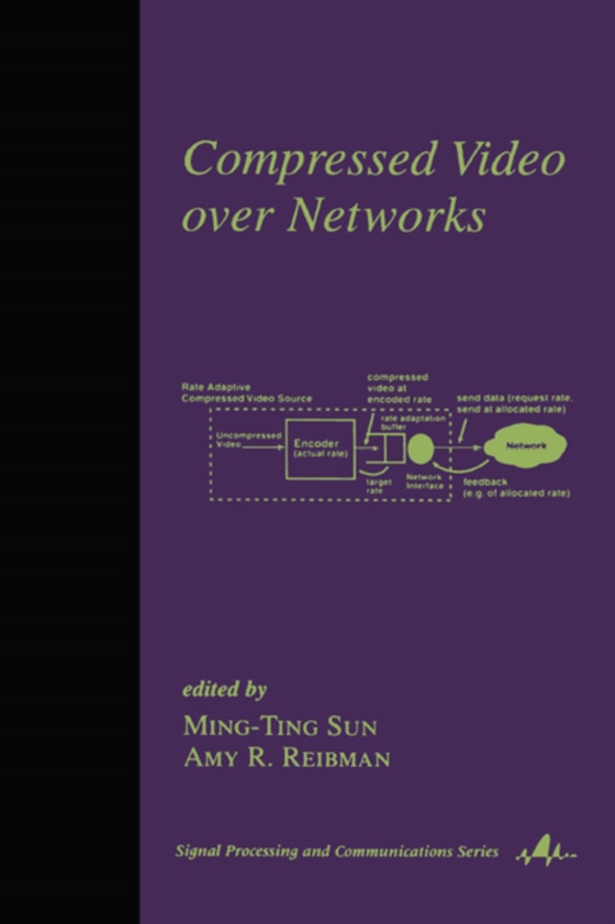 Compressed Video Over Networks (e-bog) af Sun, Ming-Ting