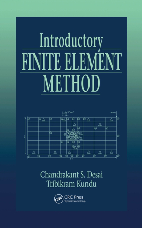 Introductory Finite Element Method (e-bog) af Kundu, Tribikram