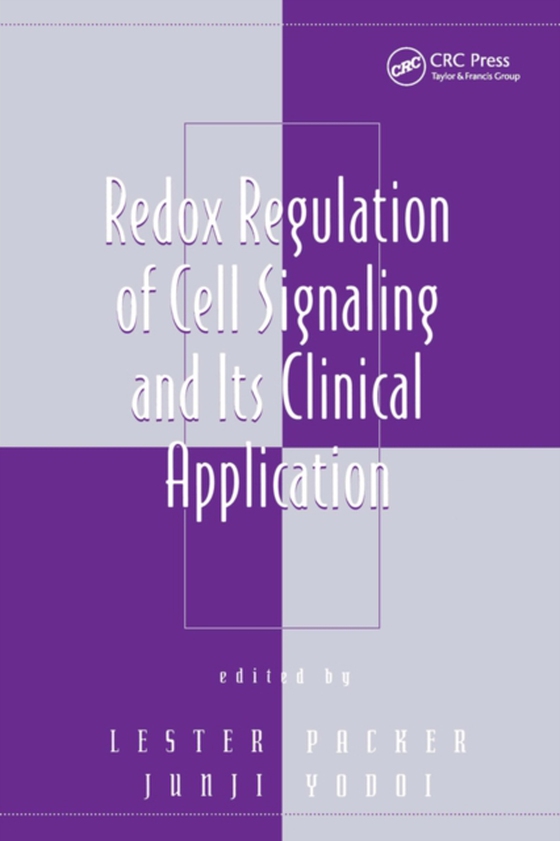 Redox Regulation of Cell Signaling and Its Clinical Application (e-bog) af -