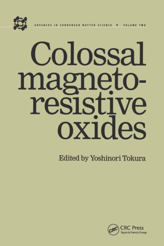 Colossal Magnetoresistive Oxides (e-bog) af -