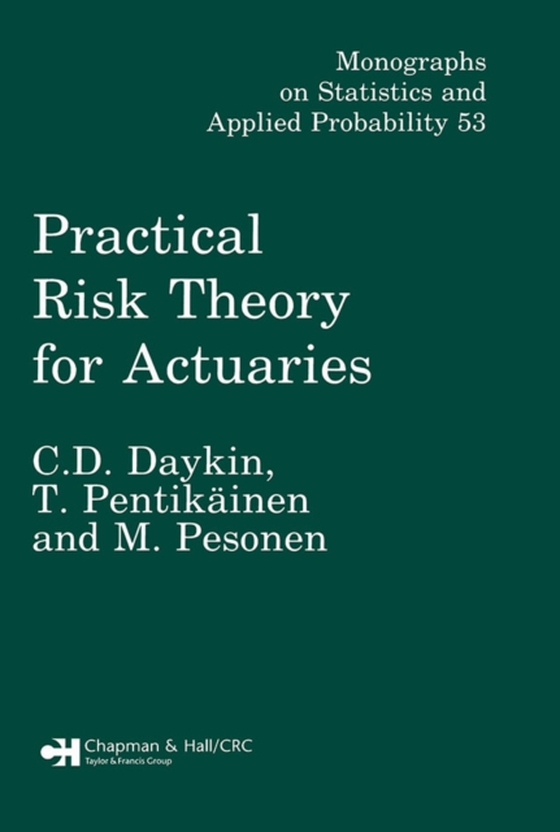 Practical Risk Theory for Actuaries