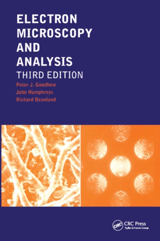 Electron Microscopy and Analysis (e-bog) af Humphreys, John