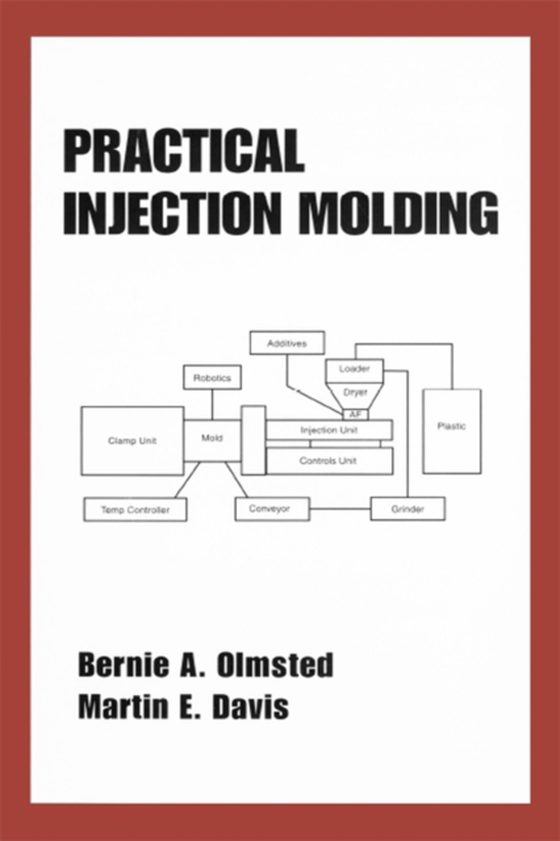 Practical Injection Molding (e-bog) af -