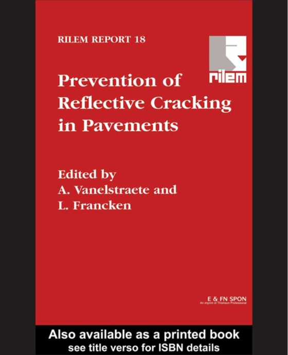 Prevention of Reflective Cracking in Pavements (e-bog) af -