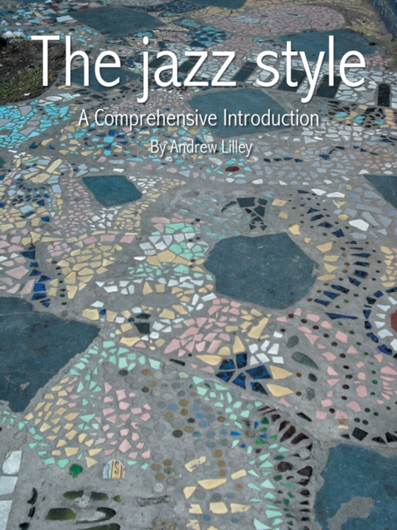 Jazz Style (e-bog) af Lilley, Andrew