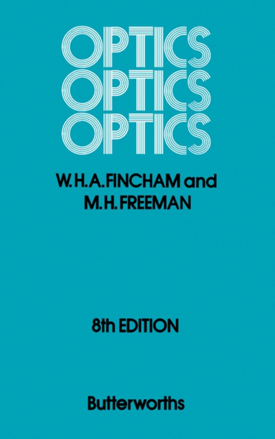 Optics (e-bog) af Freeman, M. H.