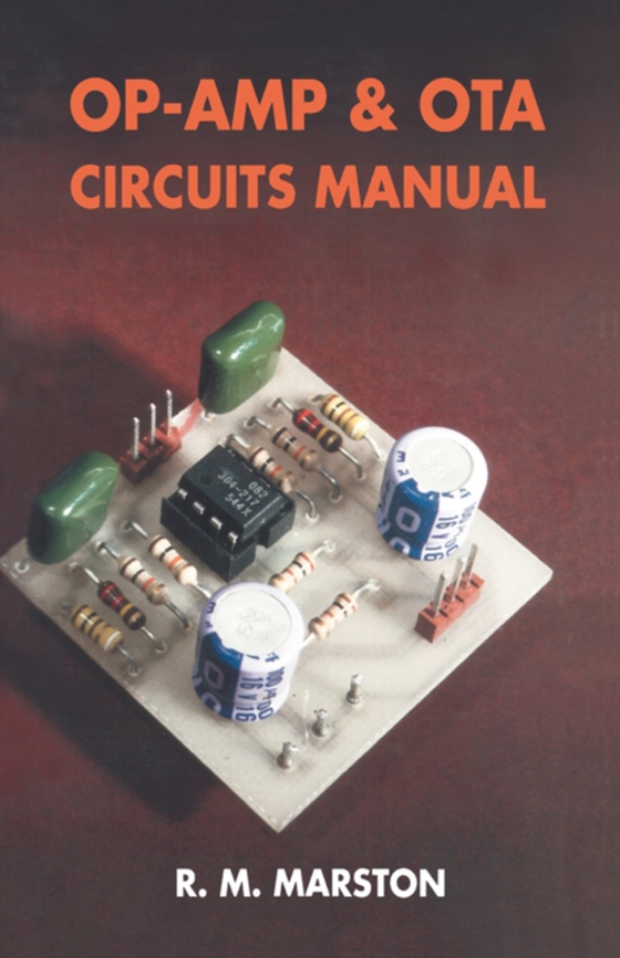 Op-Amp Circuits Manual (e-bog) af Marston, R. M.