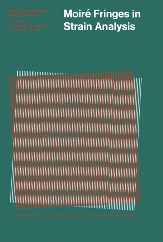 Moire Fringes in Strain Analysis