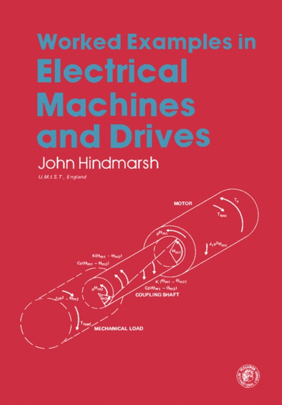 Worked Examples in Electrical Machines and Drives