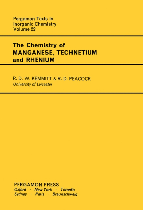 Chemistry of Manganese, Technetium and Rhenium (e-bog) af Peacock, R. D.