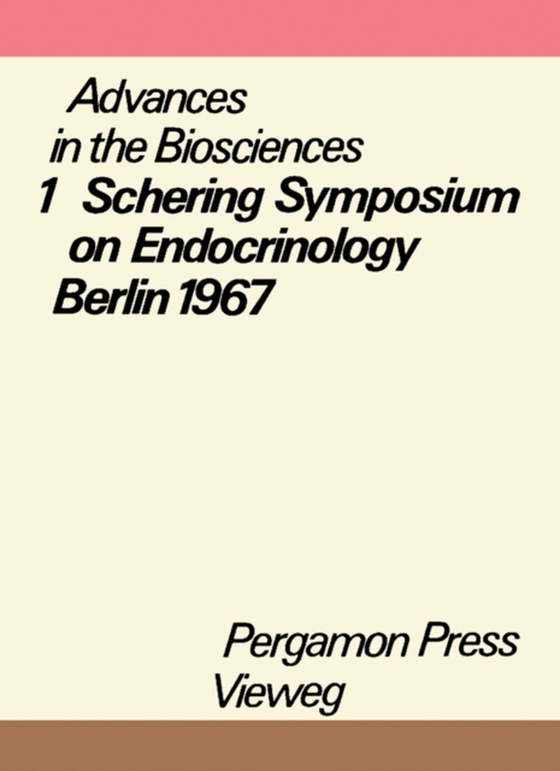 Schering Symposium on Endocrinology, Berlin, May 26 to 27, 1967 (e-bog) af -