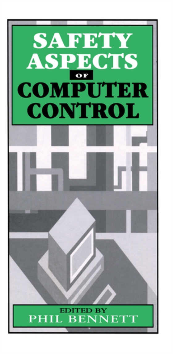 Safety Aspects of Computer Control (e-bog) af -