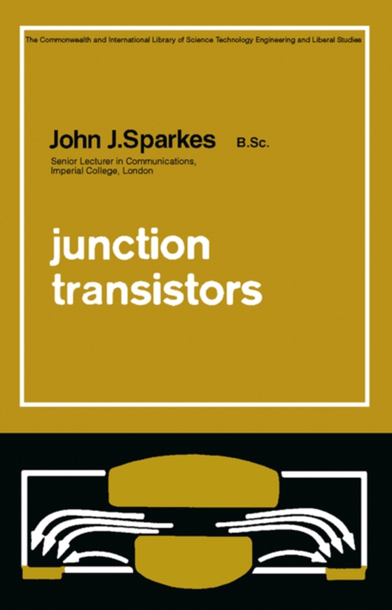 Junction Transistors (e-bog) af Sparkes, John. J.