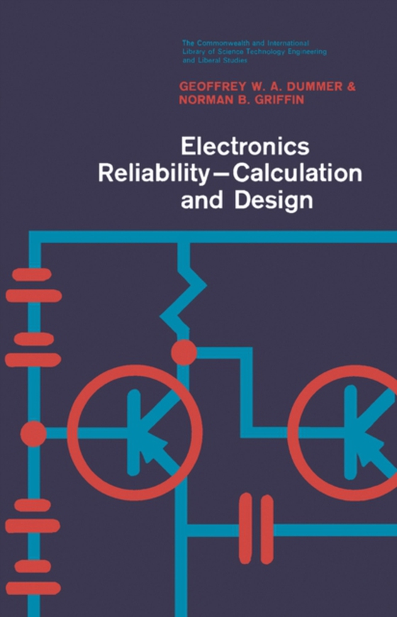 Electronics Reliability-Calculation and Design