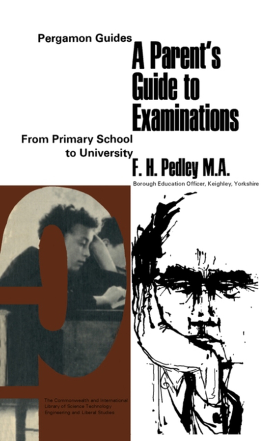 Parent's Guide to Examinations (e-bog) af Pedley, F. H.