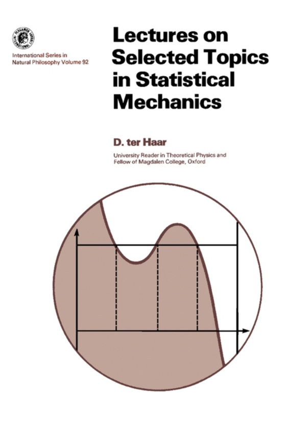 Lectures on Selected Topics in Statistical Mechanics