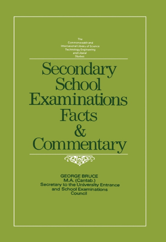 Secondary School Examinations (e-bog) af Bruce, George J.